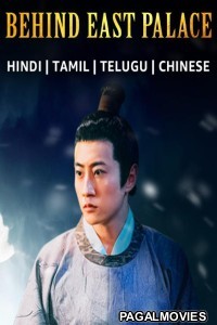 Behind The East Palace (2022) Hindi Dubbed Chinese Movie