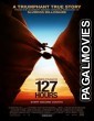127 Hours (2010) Hollywood Hindi Dubbed Full Movie