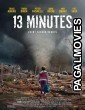13 Minutes (2021) Hollywood Hindi Dubbed Full Movie
