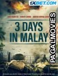 3 Days In Malay (2023) Hollywood Hindi Dubbed Full Movie