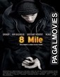 8 Mile (2002) Hollywood Hindi Dubbed Full Movie