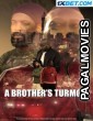A Brothers Turmoil (2023) Telugu Dubbed Movie