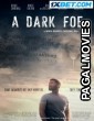 A Dark Foe (2020) Telugu Dubbed Movie