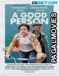 A Good Person (2023) Hindi Dubbed Full Movie
