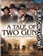 A Tale of Two Guns (2022) Tamil Dubbed