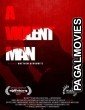 A Violent Man (2017) Hollywood Hindi Dubbed Full Movie