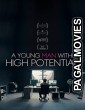A Young Man with High Potential (2018) Hollywood Hindi Dubbed Full Movie