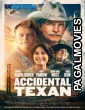 Accidental Texan (2023) Hollywood Hindi Dubbed Full Movie