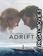Adrift (2018) Hollywood Hindi Dubbed Full Movie