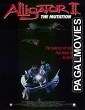 Alligator II: The Mutation (1991) Hindi Dubbed Hollywood Movie