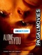 Alone with You (2021) Bengali Dubbed