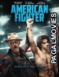 American Fighter (2019) Hollywood Hindi Dubbed Full Movie