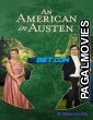 An American in Austen (2024) Hollywood Hindi Dubbed Full Movie