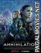 Annihilation (2018) English Movie