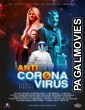 Anti Corona Virus (2020) English Movie