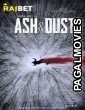 Ash Dust (2022) Hollywood Hindi Dubbed Full Movie