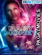 Baby Money (2021) Tamil Dubbed Movie