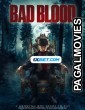 Bad Blood (2022) Hollywood Hindi Dubbed Movie