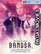Banger (2022) Bengali Dubbed