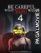 Be Careful What You Wish 4 (2021) Tamil Dubbed
