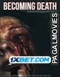Becoming Death (2022) Tamil Dubbed Movie