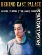 Behind The East Palace (2022) Hindi Dubbed Chinese Movie