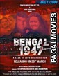 Bengal 1947 (2024) Bengali Dubbed