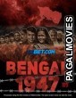 Bengal 1947 (2024) Tamil Movie