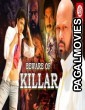 Beware of Killer (2019) Hindi Dubbed South Indian Movie