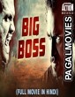 Big Boss (2019) Hindi Dubbed South Indian Movie