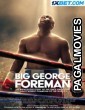 Big George Foreman (2022) Bengali Dubbed Movie