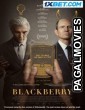 BlackBerry (2022) Hollywood Hindi Dubbed Full Movie