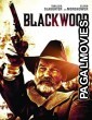 BlackWood (2022) Hollywood Hindi Dubbed Full Movie