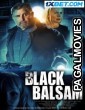 Black Balsam (2022) Tamil Dubbed Movie