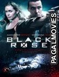 Black Rose (2014) Hollywood Hindi Dubbed Full Movie