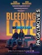 Bleeding Love (2023) Telugu Dubbed Movie