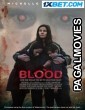 Blood (2023) Hollywood Hindi Dubbed Full Movie