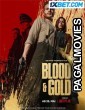 Blood Gold (2023) Hollywood Hindi Dubbed Full Movie
