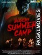 Bloody Summer Camp (2021) Hollywood Hindi Dubbed Full Movie