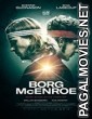 Borg vs. McEnroe (2017) English Movie