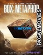 Box Metaphor (2023) Hollywood Hindi Dubbed Full Movie
