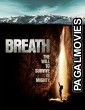 Breath (2022) Hollywood Hindi Dubbed Full Movie