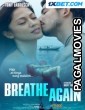 Breathe Again (2022) Hollywood Hindi Dubbed Full Movie
