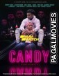 Candy (2019) Hollywood Hindi Dubbed Movie