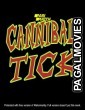 Cannibal Tick (2020) Hollywood Hindi Dubbed Full Movie