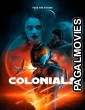 Colonials (2023) Hollywood Hindi Dubbed Full Movie