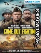 Come Out Fighting (2023) Bengali Dubbed