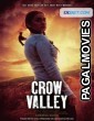 Crow Valley (2022) Telugu Dubbed Movie