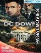 DC Down (2023) Hollywood Hindi Dubbed Full Movie
