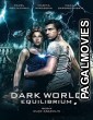 Dark World 2: Equilibrium (2013) Hollywood Hindi Dubbed Full Movie
